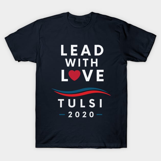 Tulsi Gabbard for President 2020 T shirt T-Shirt by Patricke116